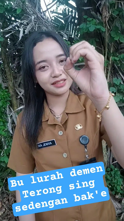 Bu lurah demen terong sing sedengan