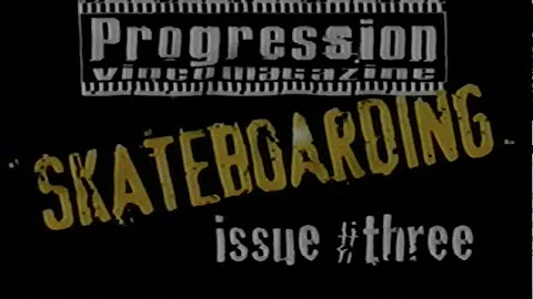 Progression Video magazine #3 Full Video