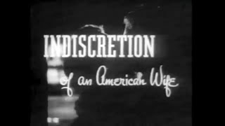 👉 INDISCRETION OF AN AMERICAN WIFE FULL MOVIE 🎬 Jennifer Jones Montgomery Clift 🎬 TOP CLASSIC MOVIES