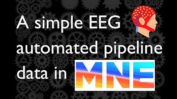 An MNE EEG automated processing pipeline