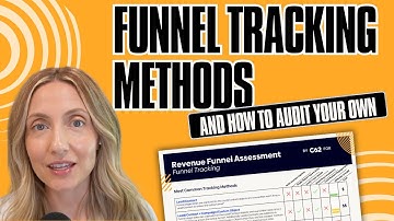 Funnel Tracking Methods & How to Audit Your Own System