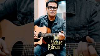 Beautifuly Played This Song On Guitar Unke Andaaz E Karam