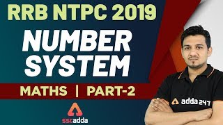 RRB NTPC 2019 | Maths | Number System (Part 2)