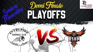 🤾‍♂️[SENIORS MASCULINS] DEMI-FINALE PLAYOFFS 2024 Match Aller : INTREPIDE VS ASUP