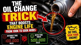 The Oil Change Trick That Boosts Engine Life from 100k to 500k Miles