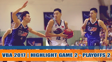 Highlight Bóng Rổ || Bán kết 2 - Game 2 VBA 2017: Hanoi Buffaloes vs Thang Long Warriors 12/11