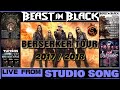BEAST IN BLACK - Berserker TOUR 2017/18 - (Live Studio) - HD1080