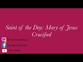 Saint of the Day: Mary of Jesus Crucified