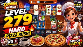 Cooking Madness Level 279 | Pizza, Pasta & Coffee Rush! 🍕🍝☕ | No Commentary Gameplay screenshot 3