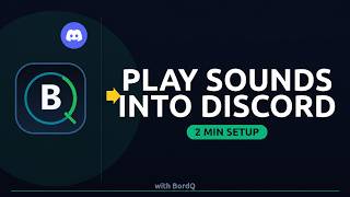 How to Play Sounds in a Discord Call with BordQ (Soundboard Setup) screenshot 5