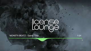 Monsta Beatz - Game Time - Beat/ Instrumental [Exclusively on License Lounge]