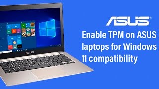 How to enable TPM on Asus laptops (required for Windows 11) - YouTube