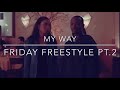 Knock’em - My way (Friday Freestyle Pt.2)