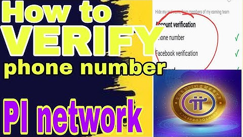 How to verify your phone number | Pi network step by step tutorial 2022