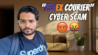 I Almost Got Trapped In This Scam | Fake FedEx Courier Call | Latest Cyber Scam