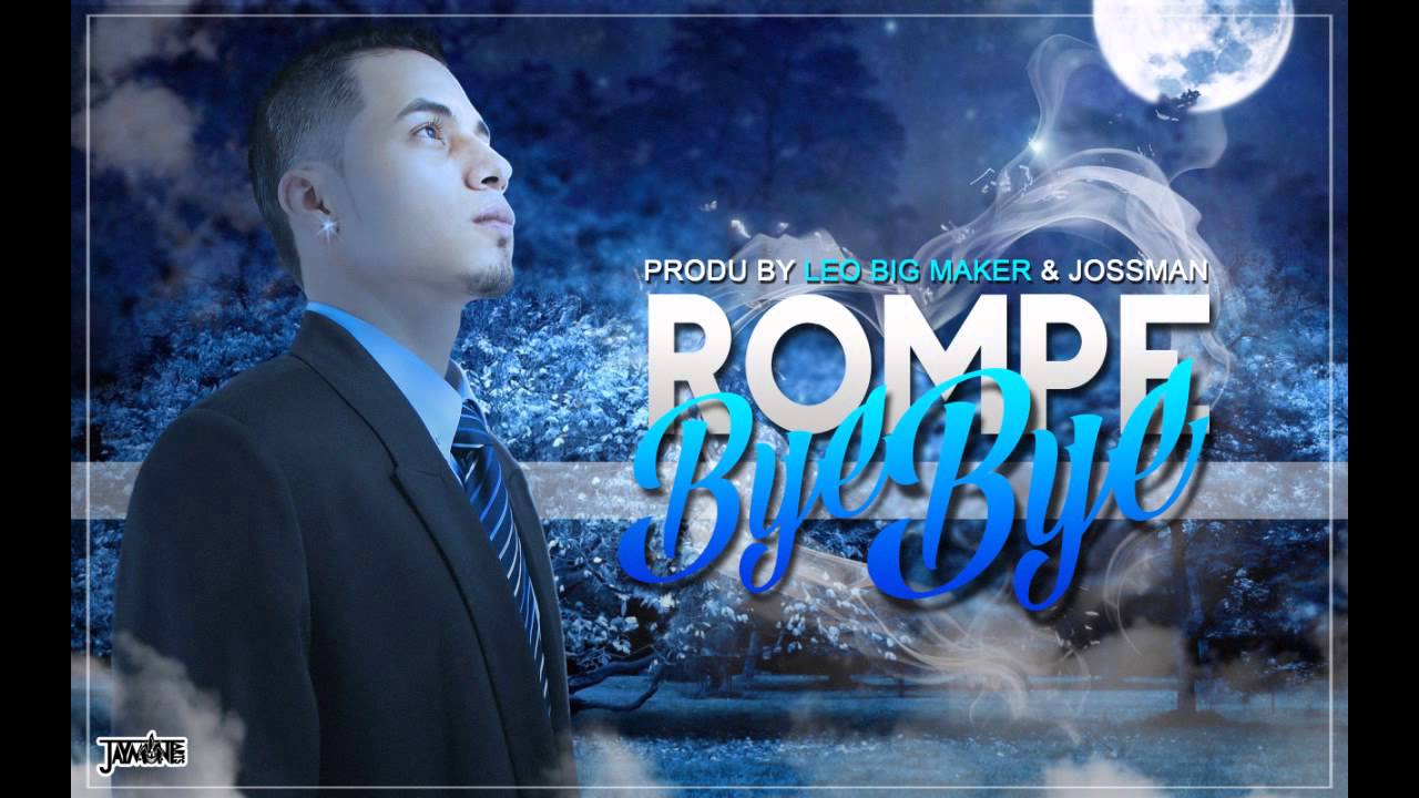 Watch Bye Bye- Rompe (Prod Leo big maker & Jossman) on YouTube Watch Bye Bye- Rompe (Prod Leo big maker & Jossman) on YouTube