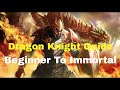 Dragon Knight Immortal Guide - Beginner to Expert Level - Dota 2