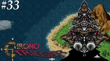 Chrono Trigger [33] Into the Black Omen