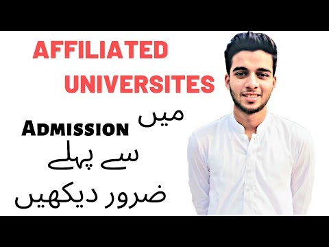 Affiliated Universities/Colleges Information | Must Watch Before Taking Admission