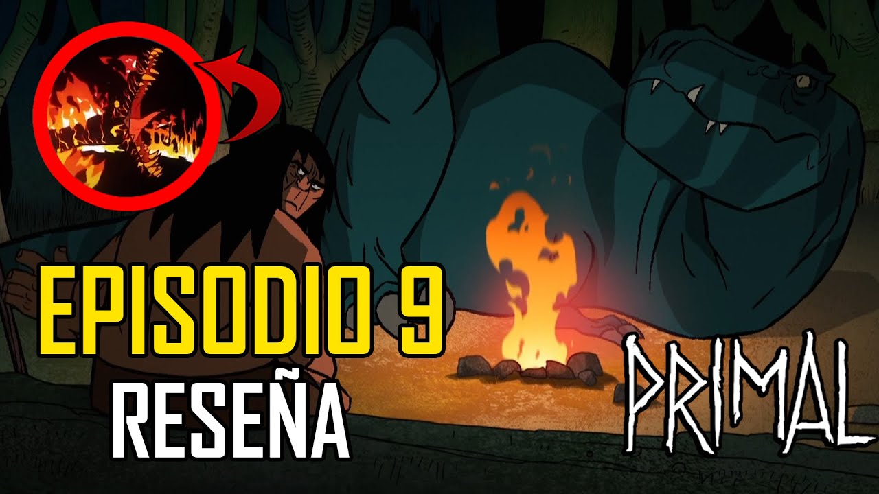 Resumiendo el Episodio 9 de Primal: Temporada 1