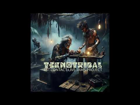 1st Contact Live Jams Project - TEKNOTRIBAL (Full Album 2024)
