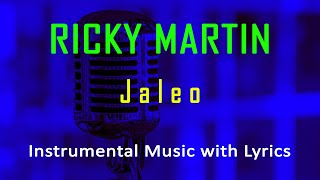 Jaleo Ricky Martin (Instrumental Karaoke Video with Lyrics) no vocal - minus one