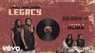 Umu Obiligbo - Olisa (Official Audio)
