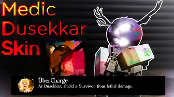 Forsaken How To Get Medic Dusekkar Skin [UberCharge Achievement]