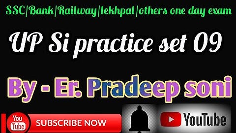 Practice Set 09 Discussion / Maths/ Up Si 2020/ Pradeep Soni