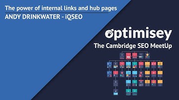 The Power of Internal Links and Hub Pages | Andy Drinkwater at Optimisey