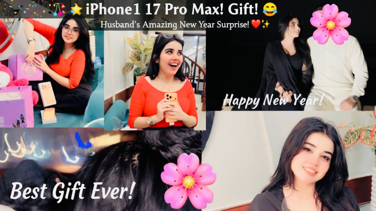 iPhone 17 Pro Max Unboxing | New Year 2026 Ka Sabse Pyaara Gift! ✨ || NAINA AKBAR VLOGS