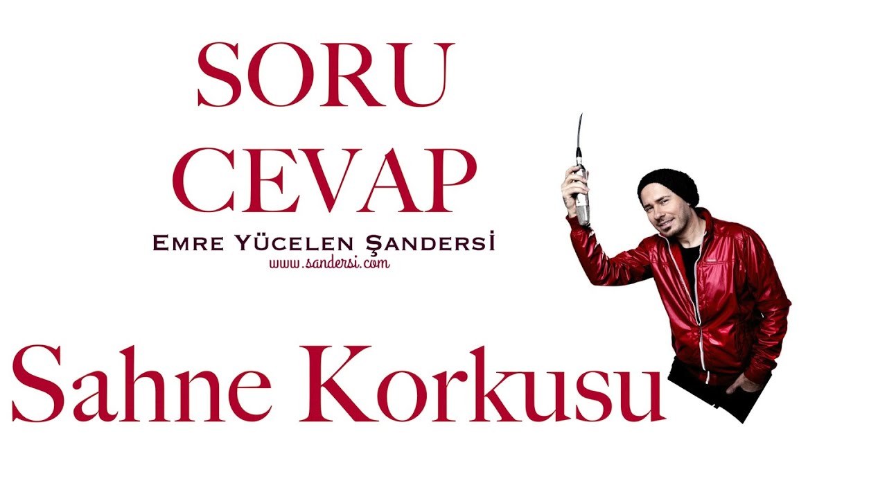 Sahne Korkum Var Ne Yapmalıyım ? - YouTube