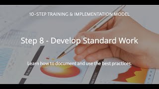 Step 8 - Develop Standard Work 2.0