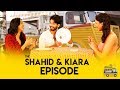 Kabir Singh | Shahid Kapoor | Kiara Advani | Shipra Khanna | 9XM Startruck | Episode 9