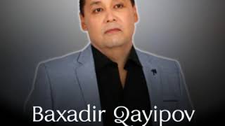 Baxadir Qayipov_Pashshayi koylek | Бахадыр Кайыпов_Пашшайы койлек (audio)