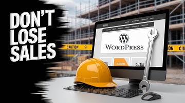 How To Put WordPress Into Maintenance Mode