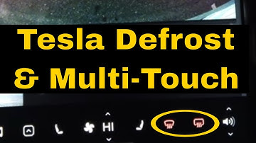 Tesla front defroster and multi-touch
