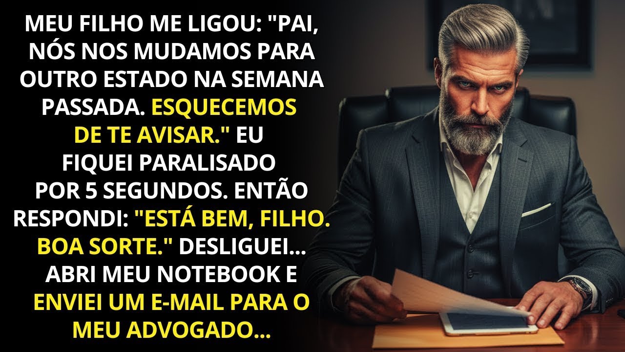 Meu filho mudou e “esqueceu“ de avisar. Desliguei… e enviei ao advogado um anexo que o faria tremer.