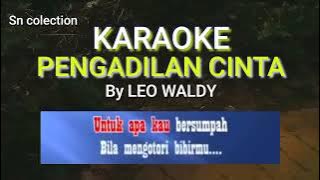 KARAOKE,,PENGADILAN CINTA,,LEO WALDY,