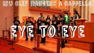 Eye to Eye (opb. Tevin Campbell ft. Rosie Gaines from  A Goofy Movie  ) - ISU Clef Hangers
