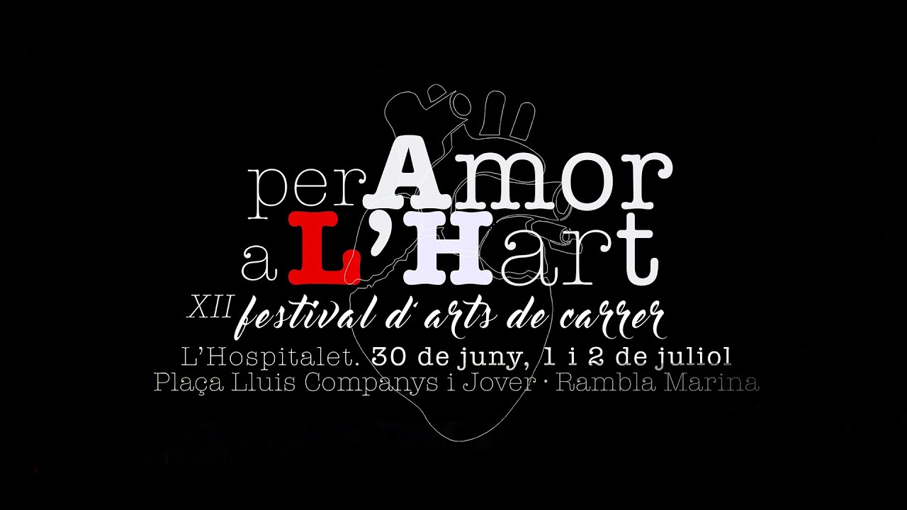 Per Amor a L'Hart - festival d'arts de carrer - Spot 2016