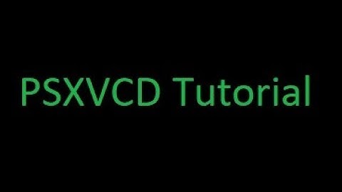 PSXVCD Tutorial - How To Convert PSX multi bin files To 1 bin and cue