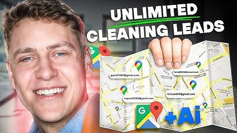 How to Find UNLIMITED Commercial Cleaning Leads Using Google Maps + AI