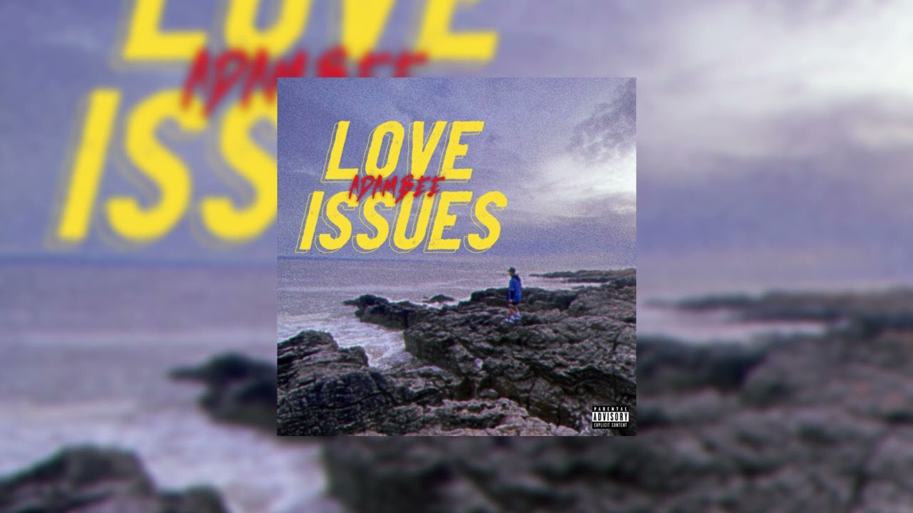 Watch Adambee - Love Issues (Official Audio) on YouTube Watch Adambee - Love Issues (Official Audio) on YouTube