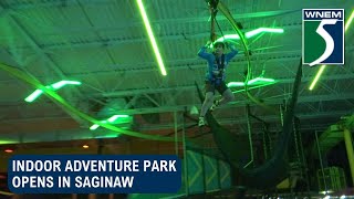 Indoor adventure park opens in Saginaw