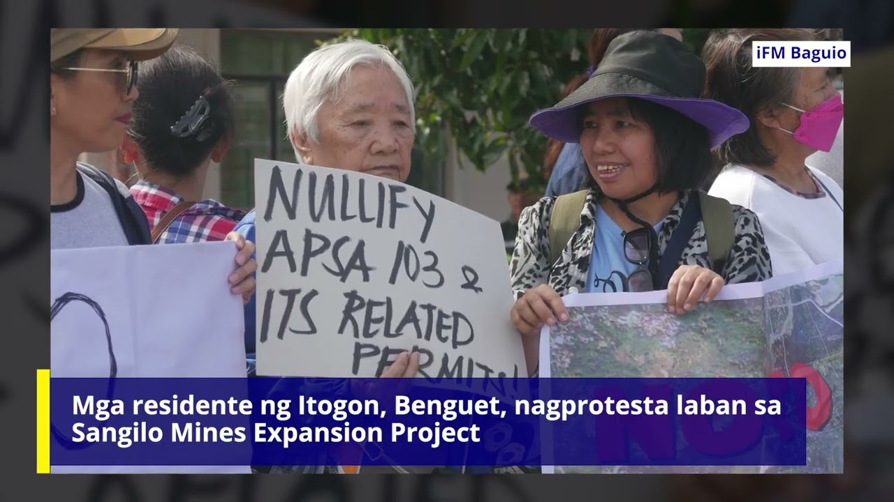 Mga residente ng Itogon, Benguet, nagprotesta laban sa Sangilo Mines Expansion Project
