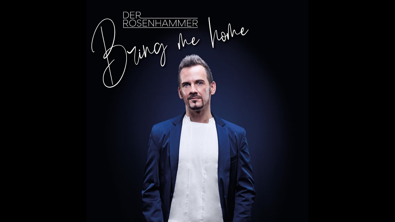 Johann Rosenhammer - Bring me Home