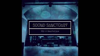 SOUND SANCTUARY [FREE LOOP KIT] - @BRADTHECOOK