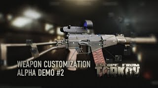 Escape From Tarkov - Alpha Weapon Customization 2