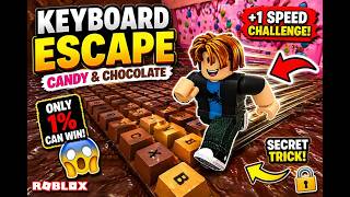 Roblox Keyboard Escape 🍫 +1 Speed Challenge 🔥 Only Pro Players Can Win! #roblox #robloxshorts #obby